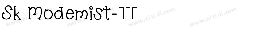 Sk Modemist字体转换